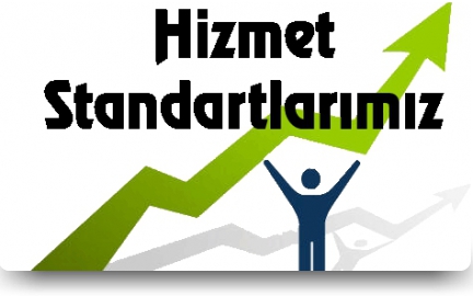 Hizmet Standartlarımız